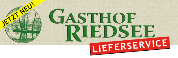 GASTHOF RIEDSEE LIEFERSERVICE